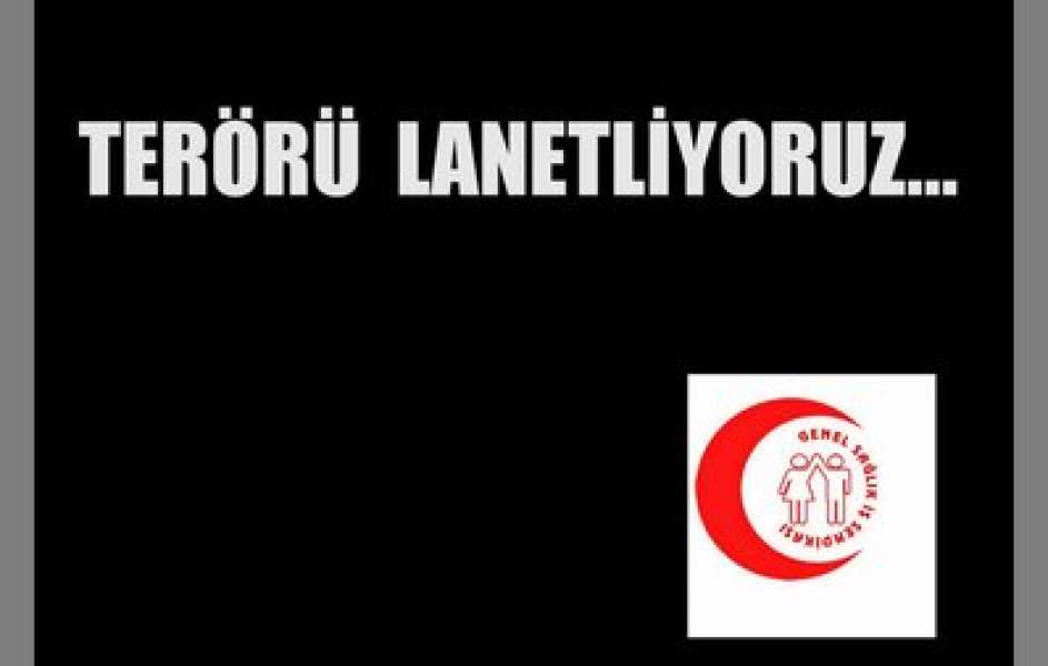 Terörü Lanetliyoruz!