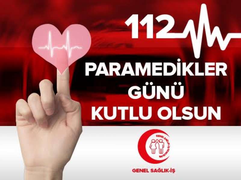 22 Aralık Paramedikler Günü Kutlu Olsun