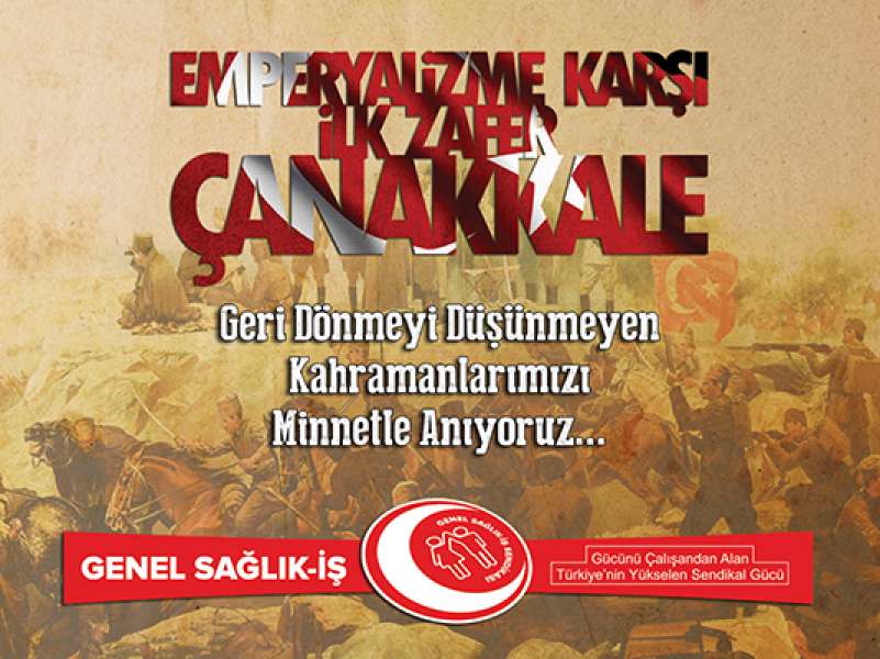 Çanakkale Zaferi’nin 103. Yıl Dönümünü Kutlu Olsun