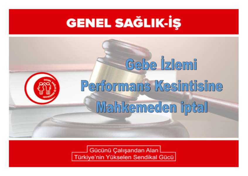 Gebe İzlemi Yapmadın Kesintisine Mahkemeden İptal