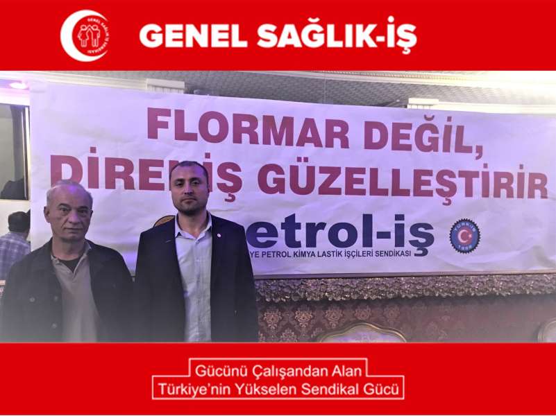 Genel Sağlık-İş Olarak Direnen Flormar İşçilerinin Yanında Olduk 