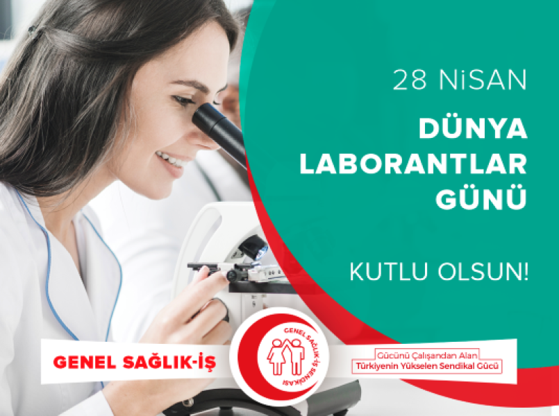 28 Nisan Dünya Laborantlar Günü Kutlu Olsun