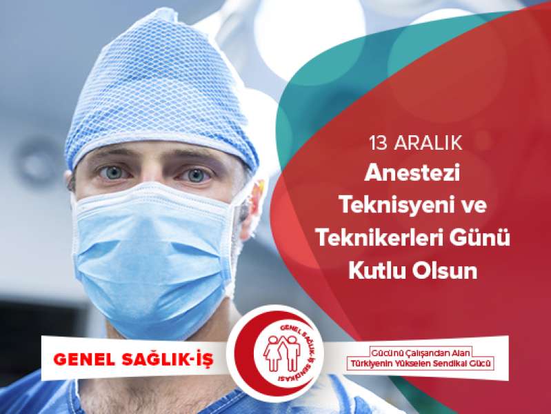 Anestezi Teknisyeni ve Teknikerleri Günü Kutlu Olsun