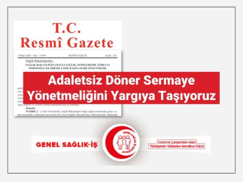 Adaletsiz Döner Sermaye Yönetmeliğini Yargıya Taşıyoruz