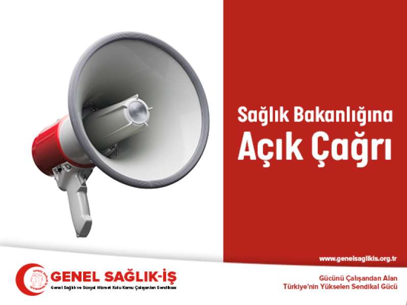 Sağlık Bakanlığına Açık Çağrı