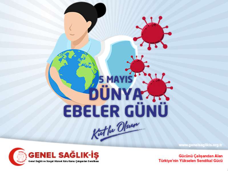 5 Mayıs Dünya Ebeler Günü Kutlu Olsun