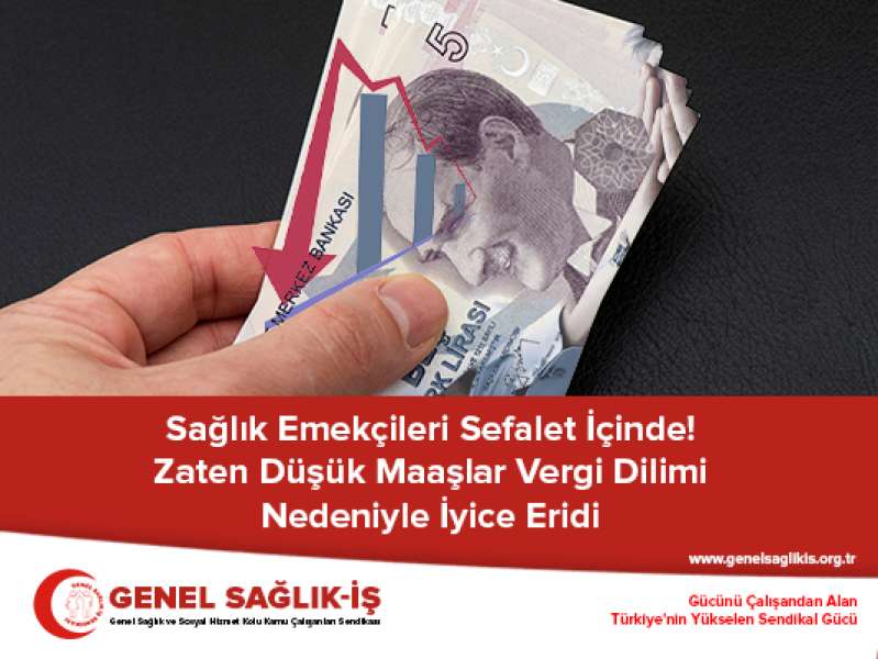 Zaten Düşük Maaşlar Vergi Dilimi Nedeniyle İyice Eridi