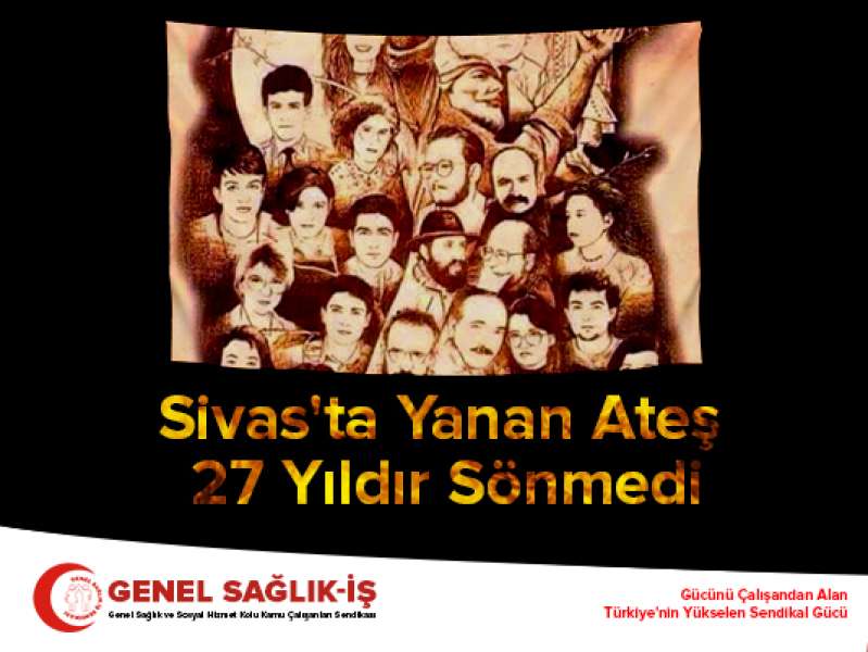 Sivas'ta Yanan Ateş 27 Yıldır Sönmedi