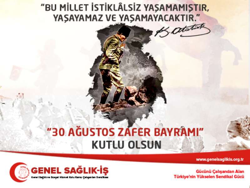 30 Ağustos Zaferi, Ulusumuzun Bağımsızlık Mücadelesidir     