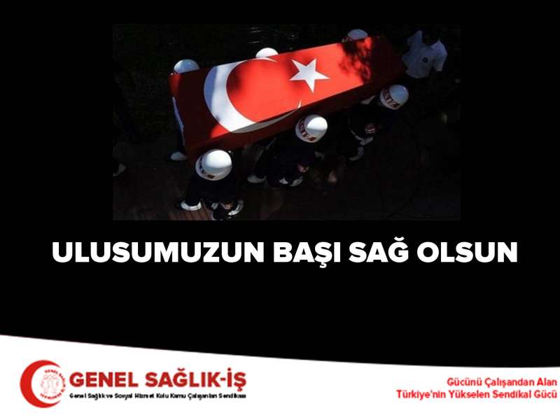 Ulusumuzun Başı Sağ Olsun