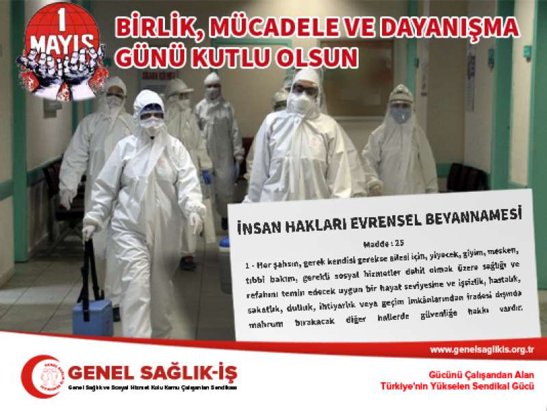 Yaşasın 1 Mayıs Birlik, Mücadele ve Dayanışma Günü!