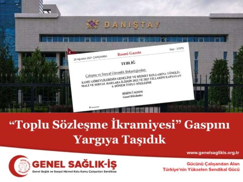 “Toplu Sözleşme İkramiyesi” Gaspını Yargıya Taşıdık