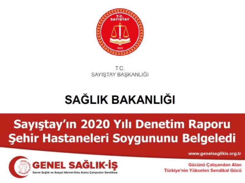 Sayıştay’ın 2020 Yılı Denetim Raporu Şehir Hastaneleri Soygununu Belgeledi