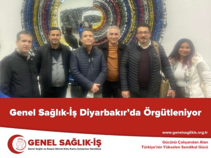 Genel Sağlık-İş Diyarbakır’da Örgütleniyor