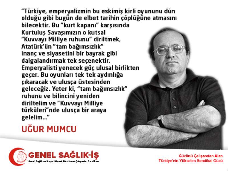 Uğur Mumcu’yu Unutmadık, Unutmayacağız!