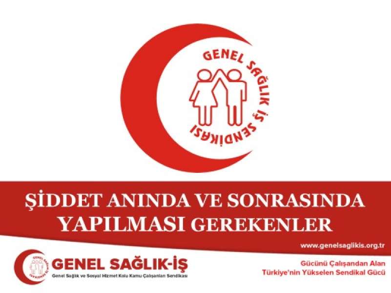 ŞİDDET ANINDA VE SONRASINDA YAPILMASI GEREKENLER