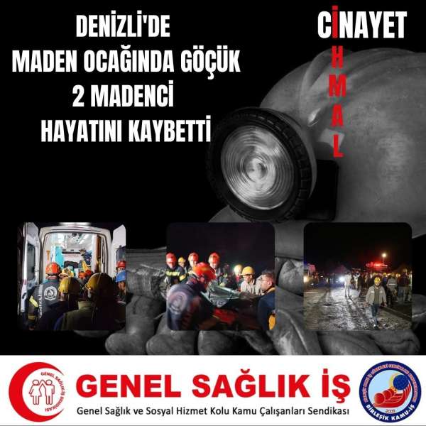 Denizli'de Maden Ocağında Göçük: 2 Madenci Hayatını Kaybetti