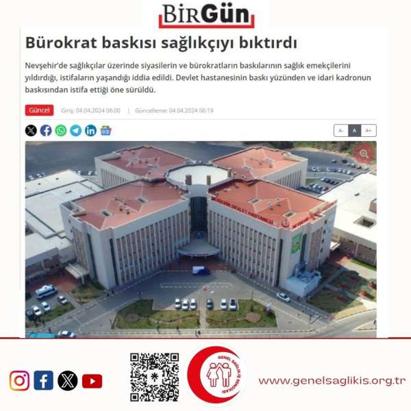 Bürokrat baskısı sağlıkçıyı bıktırdı / BİRGÜN 4.4.2024