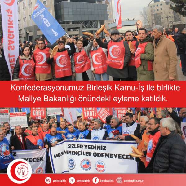 Konfederasyonumuz Birleşik Kamu-İş ile birlikte Maliye Bakanlığı Önündeki Eyleme Katıldık