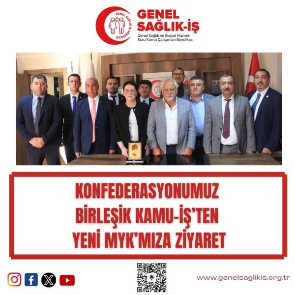 Konfederasyonumuz Birleşik Kamu-İş'ten Yeni MYK'mıza Ziyaret