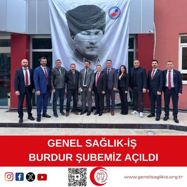 Genel Sağlık-İş Burdur Şubemiz Açıldı