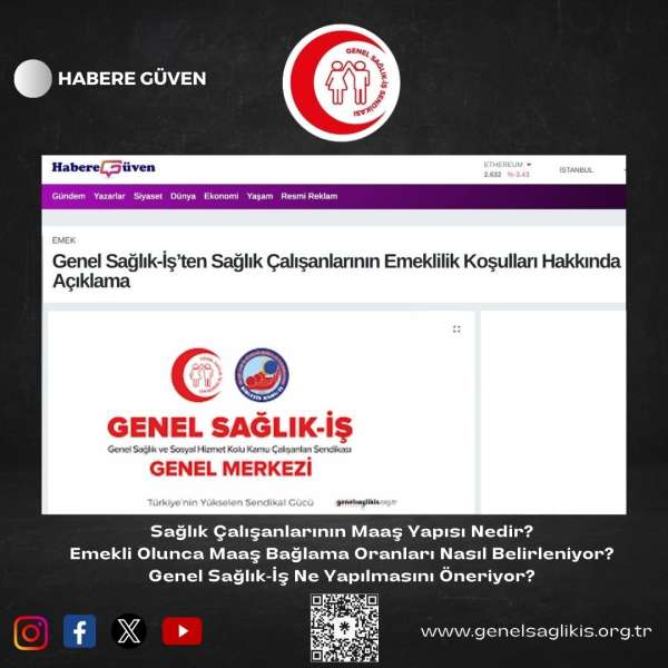 Genel Sağlık-İş’ten Sağlık Çalışanlarının Emeklilik Koşulları Hakkında Açıklama