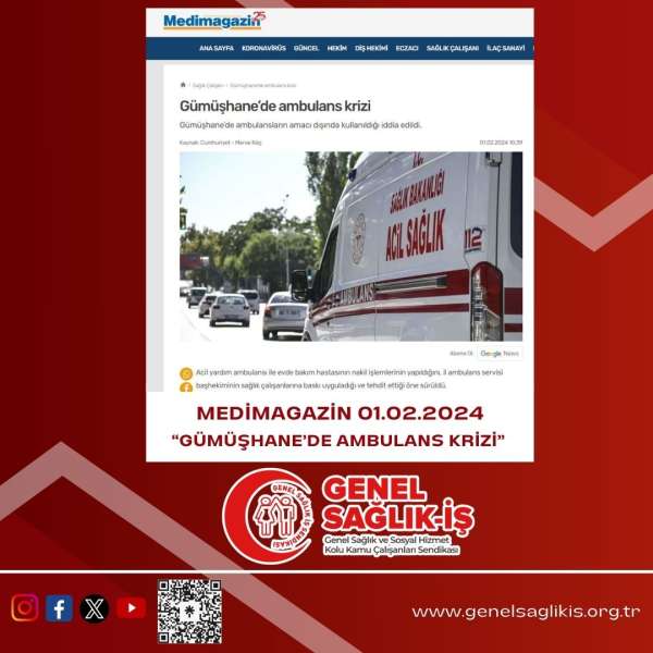 Gümüşhane’de ambulans krizi / Medimagazin 01.02.2024