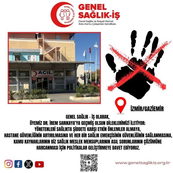 Genel Sağlık – İş Olarak, Üyemiz Dr. İrem SARIKAYA’ya Geçmiş Olsun Dileklerimizi İletiyoruz