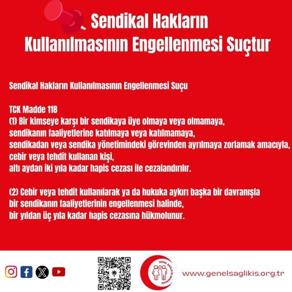 Sendikal Hakların Kullanılmasının Engellenmesi Suçtur