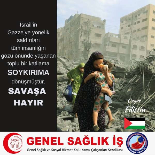 Gazze'deki Soykırımı Kınıyoruz!