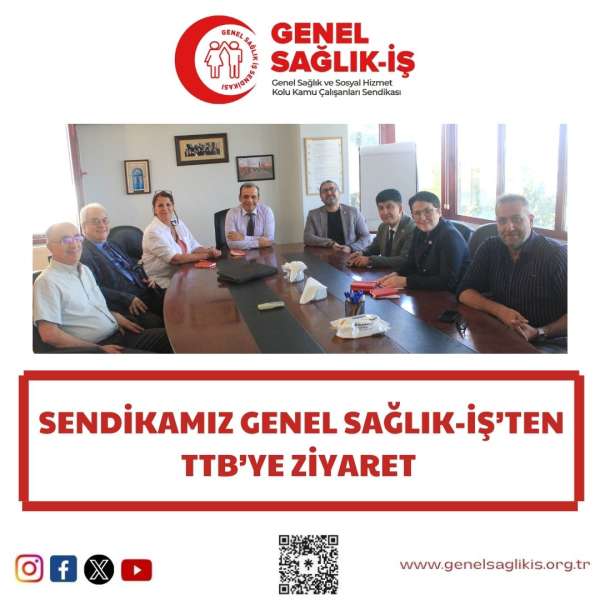 Sendikamız Genel Sağlık-İş'ten TTB'ye Ziyaret