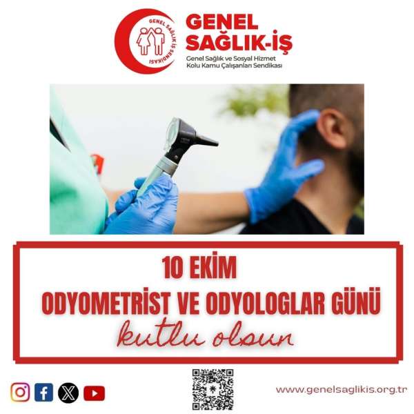 10 Ekim Odyometrist ve Odyologlar Günü Kutlu Olsun