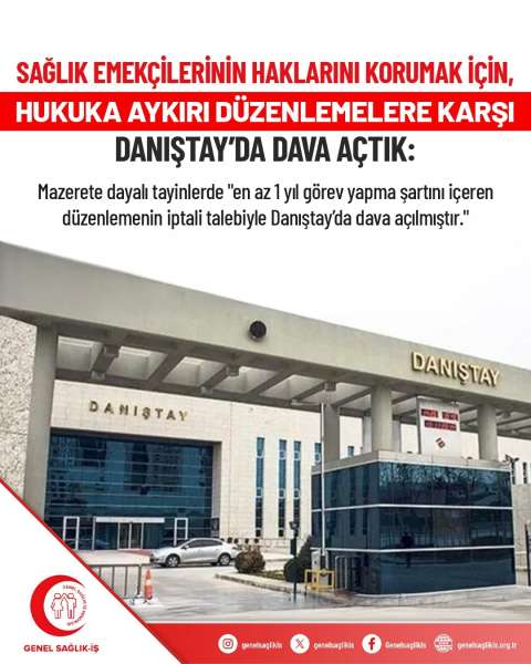 Sağlık Emekçilerinin Haklarını Korumak İçin, Hukuka Aykırı Düzenlemelere Karşı Danıştay'da Dava Açtık