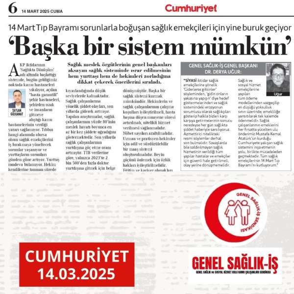 14 Mart Tıp Bayramı sorunlarla boğuşan sağlık emekçileri için yine buruk geçiyor: ‘Başka bir sistem mümkün’ / Cumhuriyet