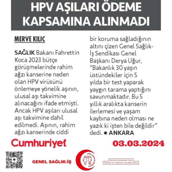 HPV Aşıları Ödeme Kapsamına Alınmadı / Cumhuriyet 3.3.2024