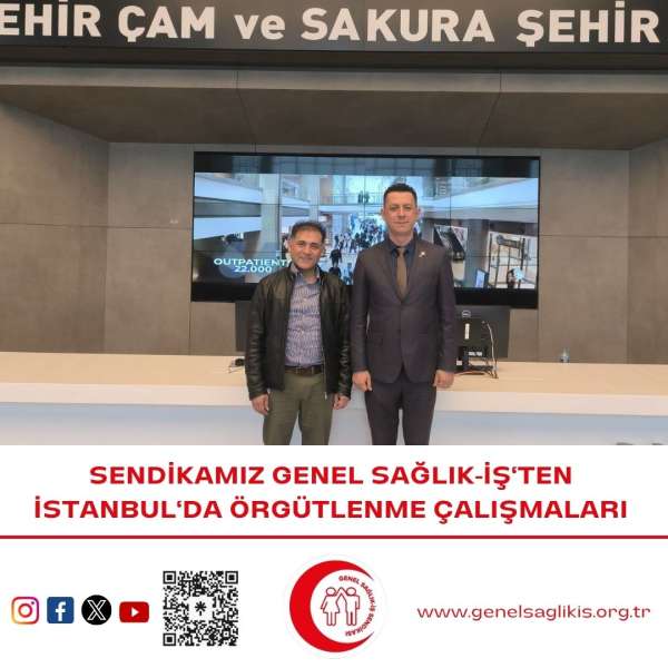 Sendikamız Genel Sağlık-İş'ten İstanbul'da Örgütlenme Çalışmaları