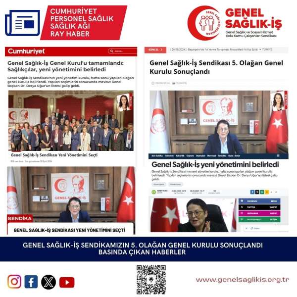 Genel Sağlık-İş Sendikamızın 5. Olağan Genel Kurulu Sonuçlandı Basında Çıkan Haberler